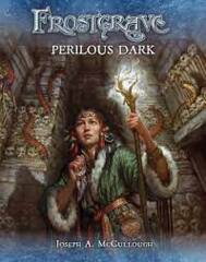 Frostgrave Perilous Dark